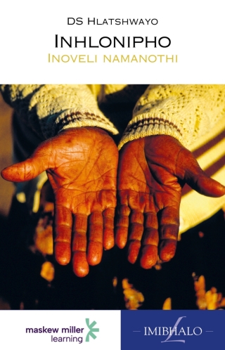 Isizulu Home Language Inhlonipho Gr 9 (Novel)