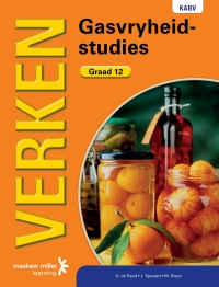 VERKEN GASVRYHEIDSTUDIES GR 12 (LEERDERBOEK)