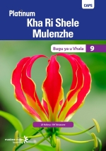 “Platinum Kha Ri Shele Mulenzhe (Tshivenda HL) Grade 9 Reader ePdf eTextbook