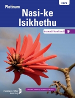 “Platinum Nasi-ke Isikhethu (IsiNdebele HL) Grade 9 Learner’s Book ePDF” eTextbook