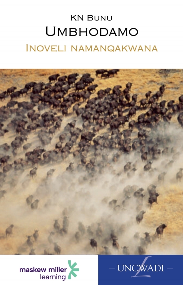 Isixhosa Home Language Umbhodamo Gr 9 (Novel)