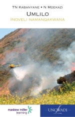 “IsiXhosa Home Language Grade 7 Novel: Umlilo ePdf ebook
