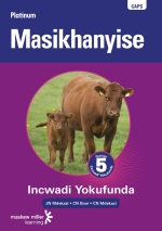 “Platinum Masikhanyise (IsiXhosa HL) Grade 5 Reader ePDF” eTextbook