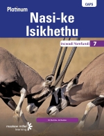 “Platinum Nasi-ke Isikhethu (IsiNdebele HL) Grade 7 Learner’s Book ePDF”eTextbook