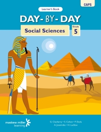 DAY BY DAY SOCIAL SCIENCES GR 5 (LEARNERS BOOK) (CAPS)