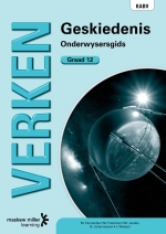 “Verken Geskiedenis Graad 12 Onderwysersgids eboek