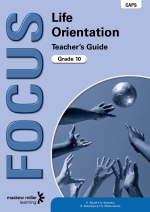 “Focus Life Orientation Grade 10 Teacher’s Guide eBOOK