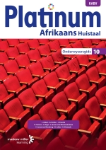 Platinum Afrikaans Huistaal Graad 10 Onderwysersgids ePdf