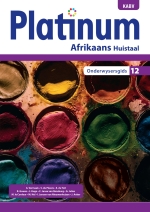 Platinum Afrikaans Huistaal Graad 12 Onderwysersgids ePdf