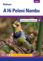 “Platinum A Hi Peleni Nambu (Xitsonga HL) Grade 8 Teacher’s Guide ePDF”eTextbook