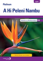 “Platinum A Hi Peleni Nambu (Xitsonga HL) Grade 11 Teacher’s Guide eTextbook