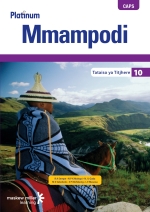 “Platinum Mmampodi (Sesotho HL) Grade 10 Teacher’s Guide ePDF eTextbook