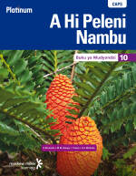 “Platinum A Hi Peleni Nambu (Xitsonga HL) Grade 10 Learner’s Book eTextbook