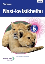 “Platinum Nasi-ke Isikhethu (IsiNdebele HL) Grade 5 Teacher’s Guide ePDF eTextbook