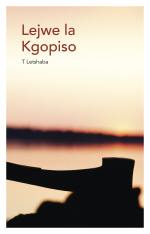“Lejwe la Kgopiso Grade 12 HL Drama ePUB eBOOK /PRINTED