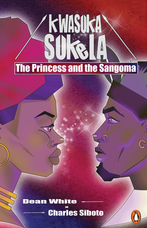 Cover image for book Kwasuka Sukela: The Princess and the sangoma