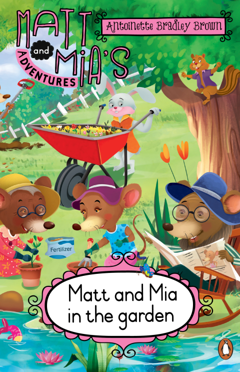 Cover image for book Matt and Mia’s Adventures: Matt and Mia in the Garden