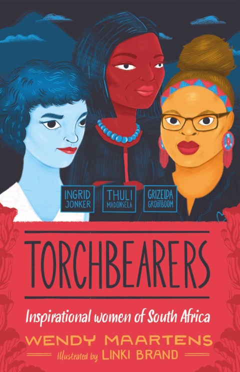 Cover image for book Torchbearers 1: Ingrid, Thuli, Grizelda