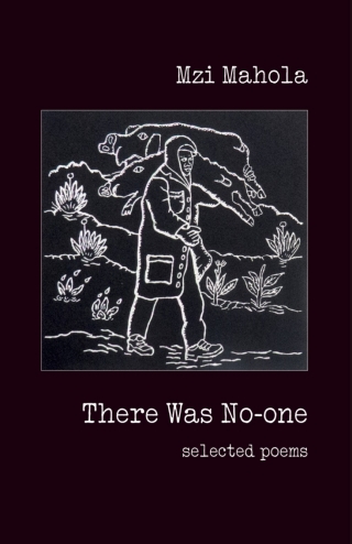 There Was No-one: Selected poems