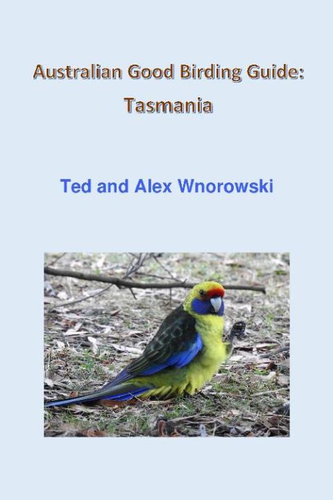 Cover image for book Australian Good Birding Guide: Tasmania