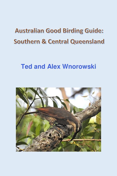 Cover image for book Australian Good Birding Guide: Southern & Central Queensland