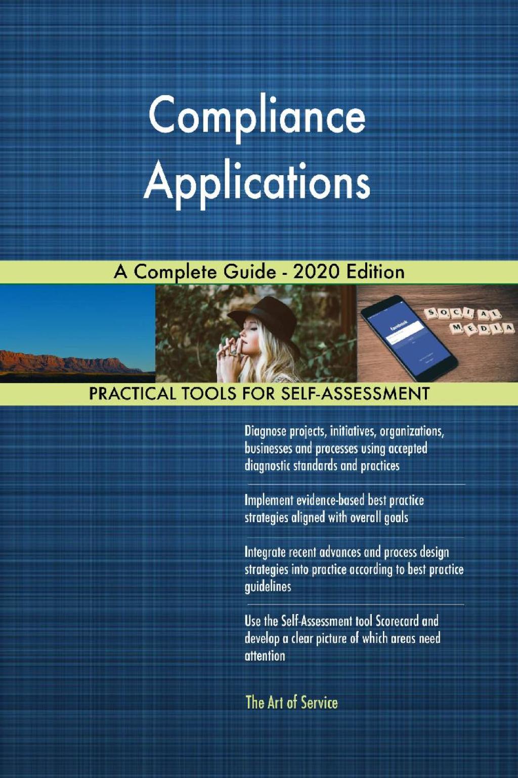 Compliance Applications A Complete Guide - 2020 Edition (eBook) Compliance Applications A Complete Guide - 2020 Edition (eBook)