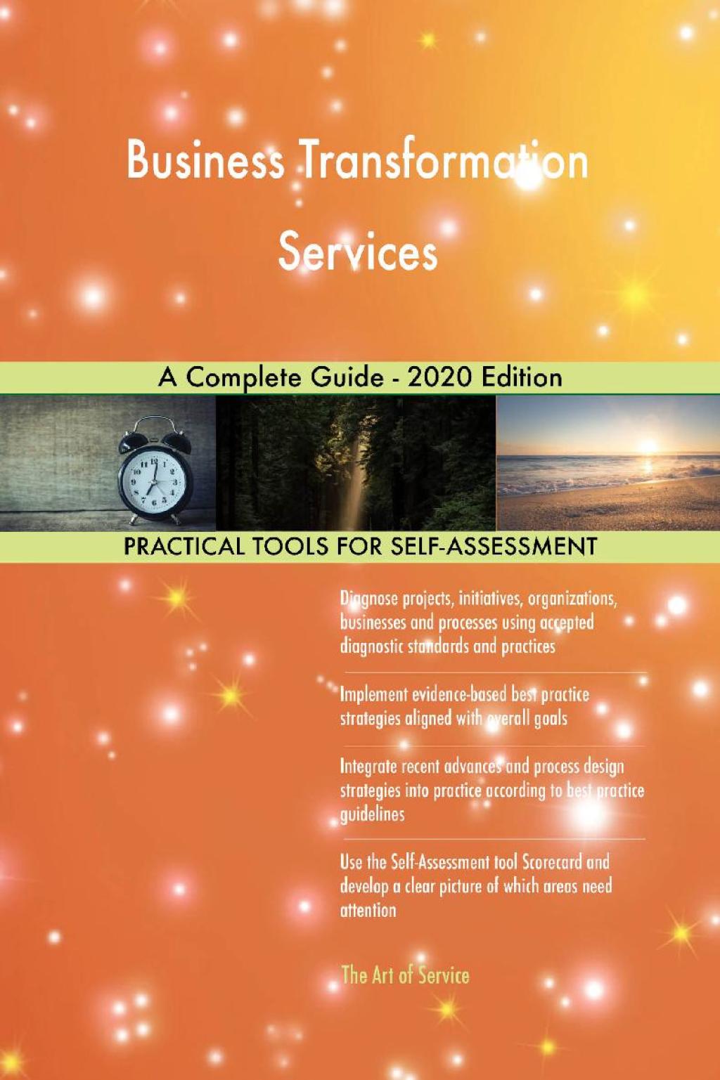 Business Transformation Services A Complete Guide - 2020 Edition (eBook) Business Transformation Services A Complete Guide - 2020 Edition (eBook)