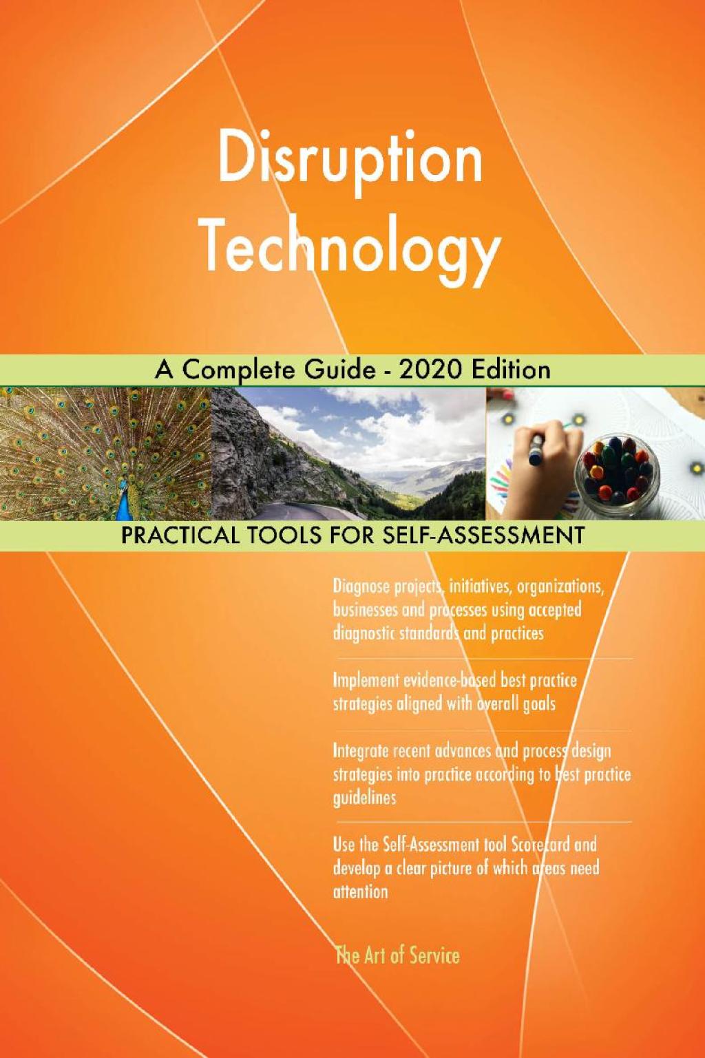 Disruption Technology A Complete Guide - 2020 Edition (eBook) Disruption Technology A Complete Guide - 2020 Edition (eBook)