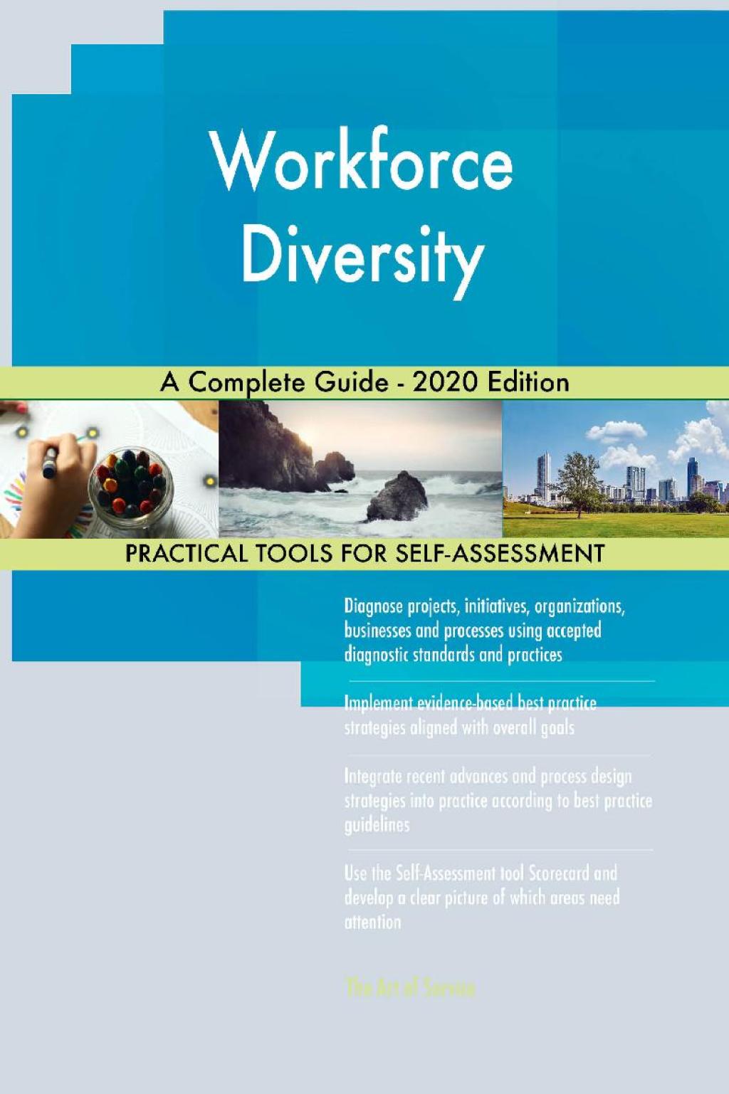 Workforce Diversity A Complete Guide - 2020 Edition (eBook) Workforce Diversity A Complete Guide - 2020 Edition (eBook)