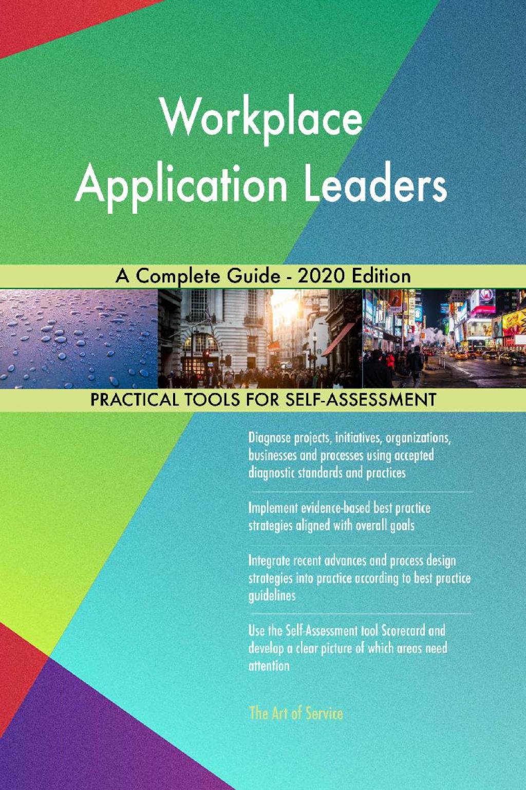 Workplace Application Leaders A Complete Guide - 2020 Edition (eBook) Workplace Application Leaders A Complete Guide - 2020 Edition (eBook)