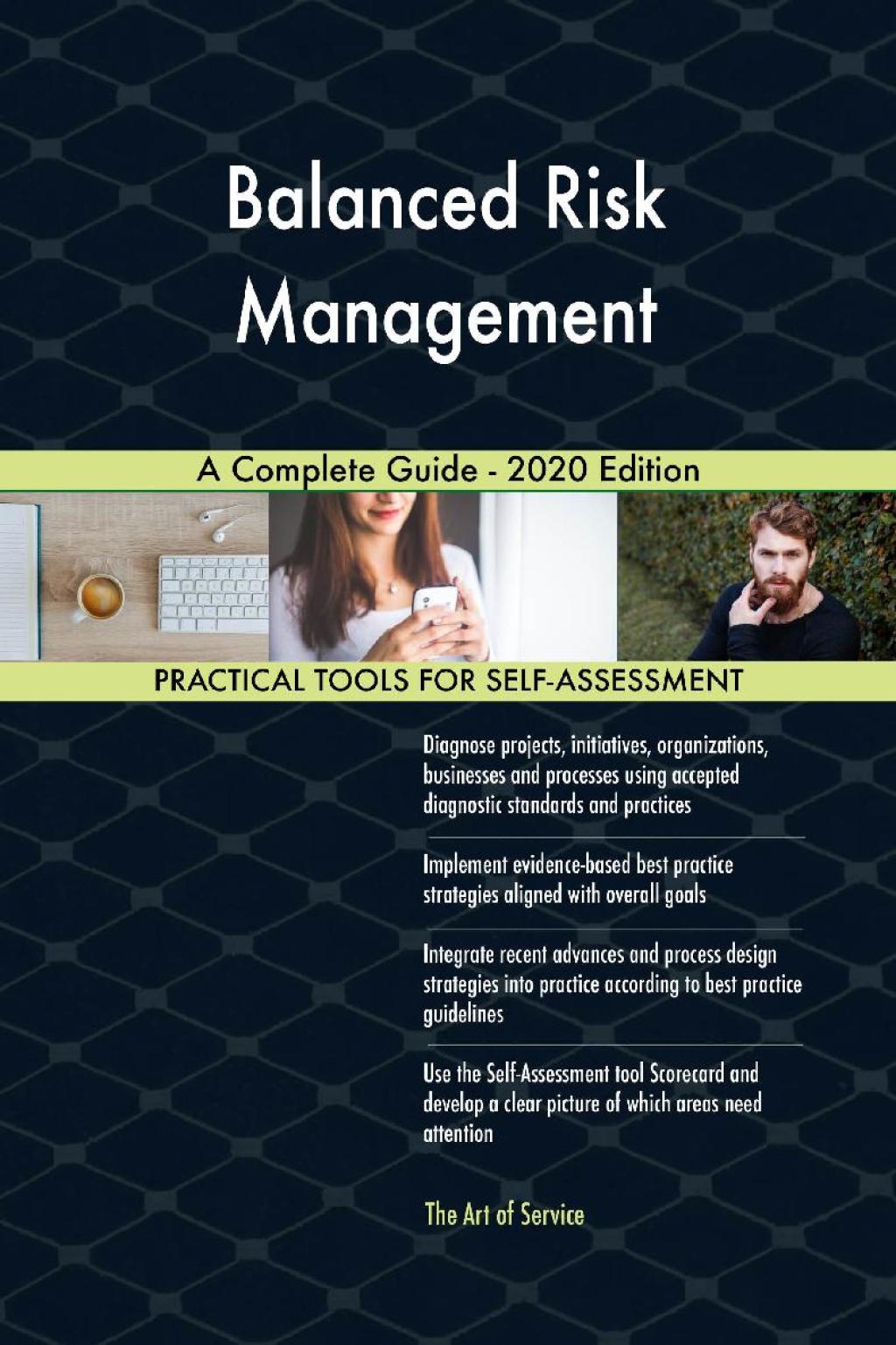 Balanced Risk Management A Complete Guide - 2020 Edition (eBook) Balanced Risk Management A Complete Guide - 2020 Edition (eBook)