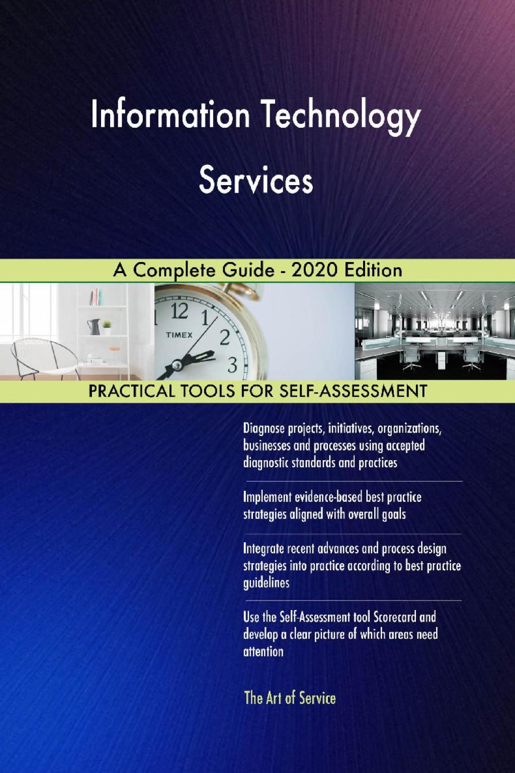Information Technology Services A Complete Guide - 2020 Edition (eBook) Information Technology Services A Complete Guide - 2020 Edition (eBook)