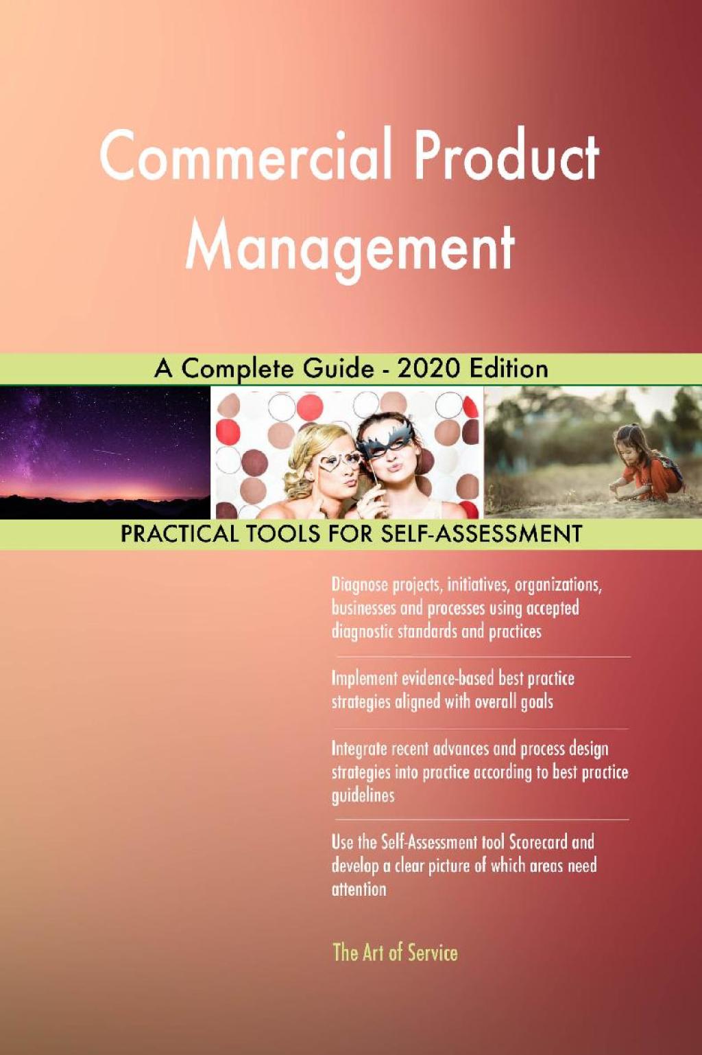 Commercial Product Management A Complete Guide - 2020 Edition (eBook) Commercial Product Management A Complete Guide - 2020 Edition (eBook)