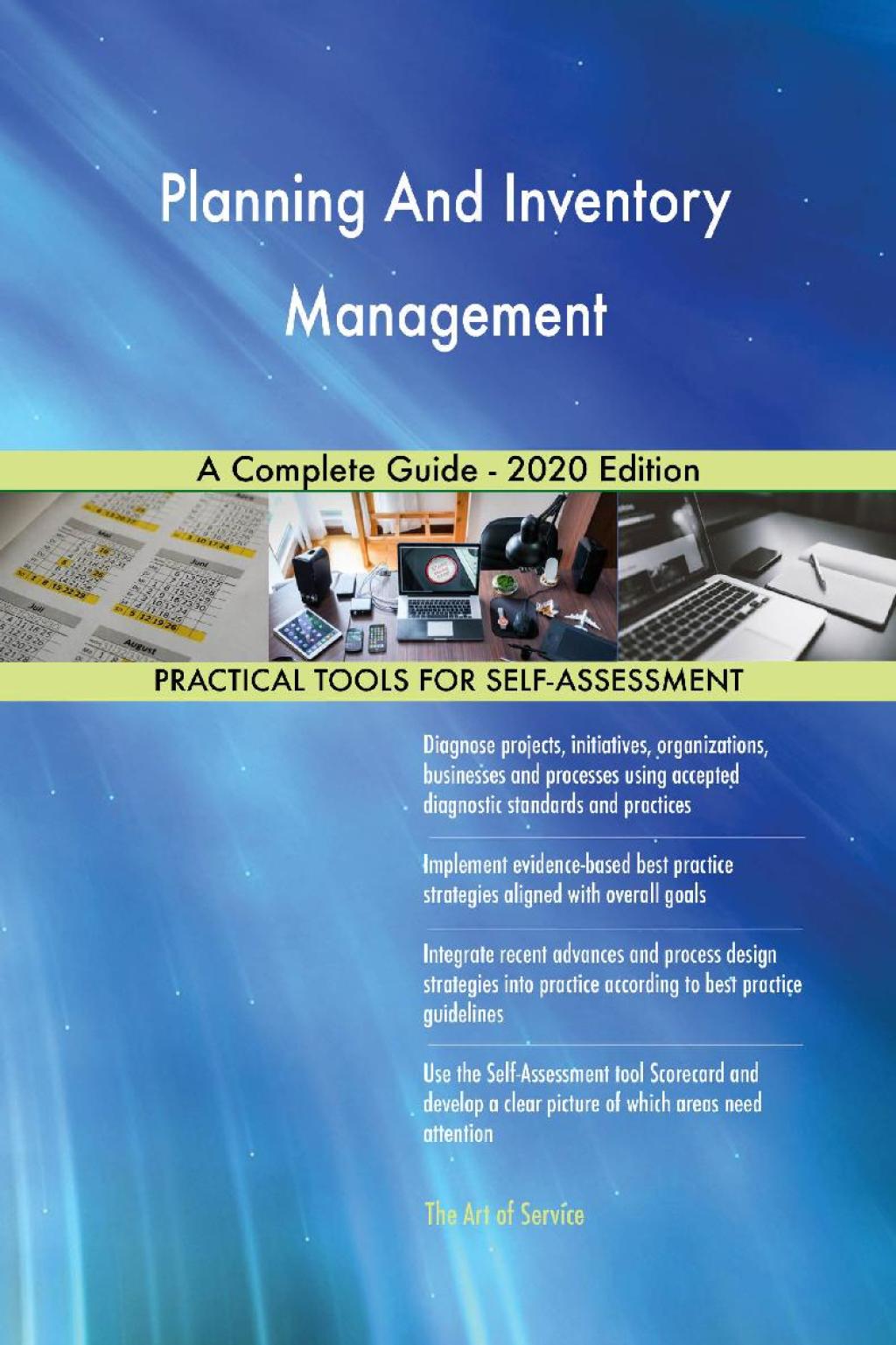 Planning And Inventory Management A Complete Guide - 2020 Edition (eBook) Planning And Inventory Management A Complete Guide - 2020 Edition (eBook)