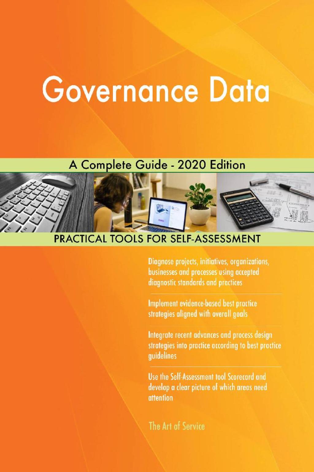 Governance Data A Complete Guide - 2020 Edition (eBook) Governance Data A Complete Guide - 2020 Edition (eBook)