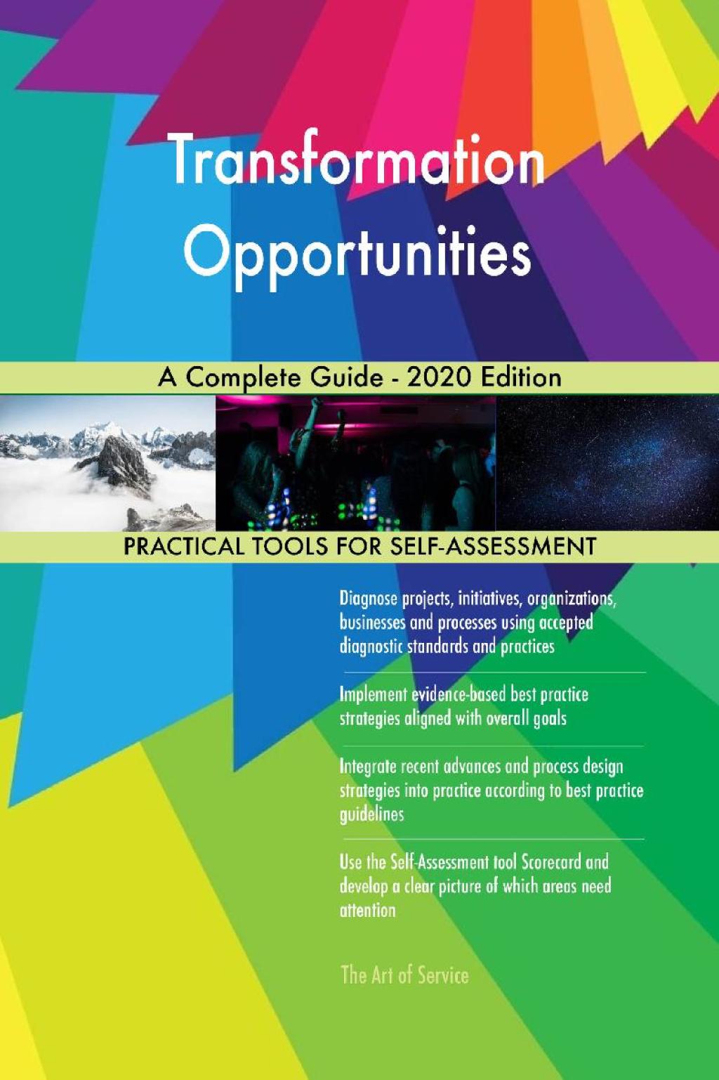 Transformation Opportunities A Complete Guide - 2020 Edition (eBook) Transformation Opportunities A Complete Guide - 2020 Edition (eBook)