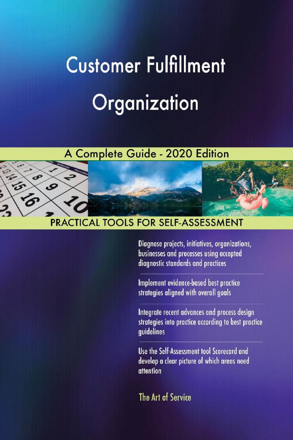 Customer Fulfillment Organization A Complete Guide - 2020 Edition (eBook) Customer Fulfillment Organization A Complete Guide - 2020 Edition (eBook)