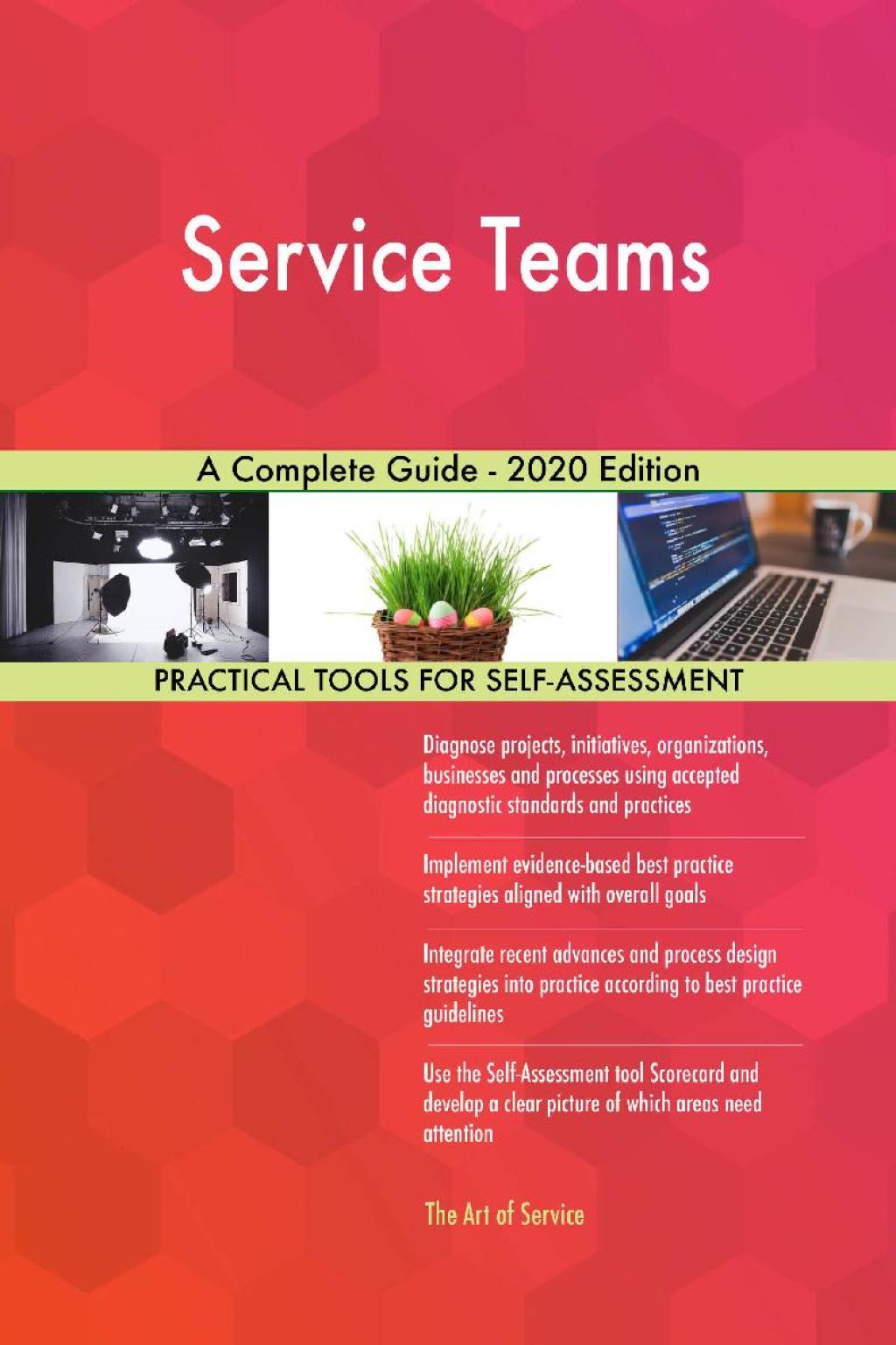 Service Teams A Complete Guide - 2020 Edition (eBook) Service Teams A Complete Guide - 2020 Edition (eBook)