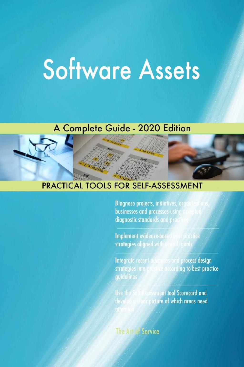 Software Assets A Complete Guide - 2020 Edition (eBook) Software Assets A Complete Guide - 2020 Edition (eBook)