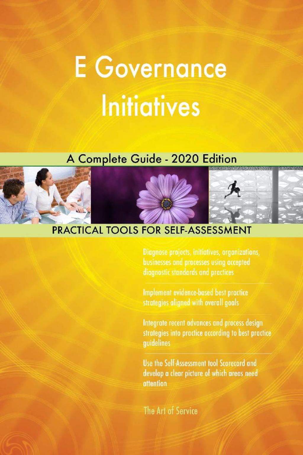 E Governance Initiatives A Complete Guide - 2020 Edition (eBook) E Governance Initiatives A Complete Guide - 2020 Edition (eBook)