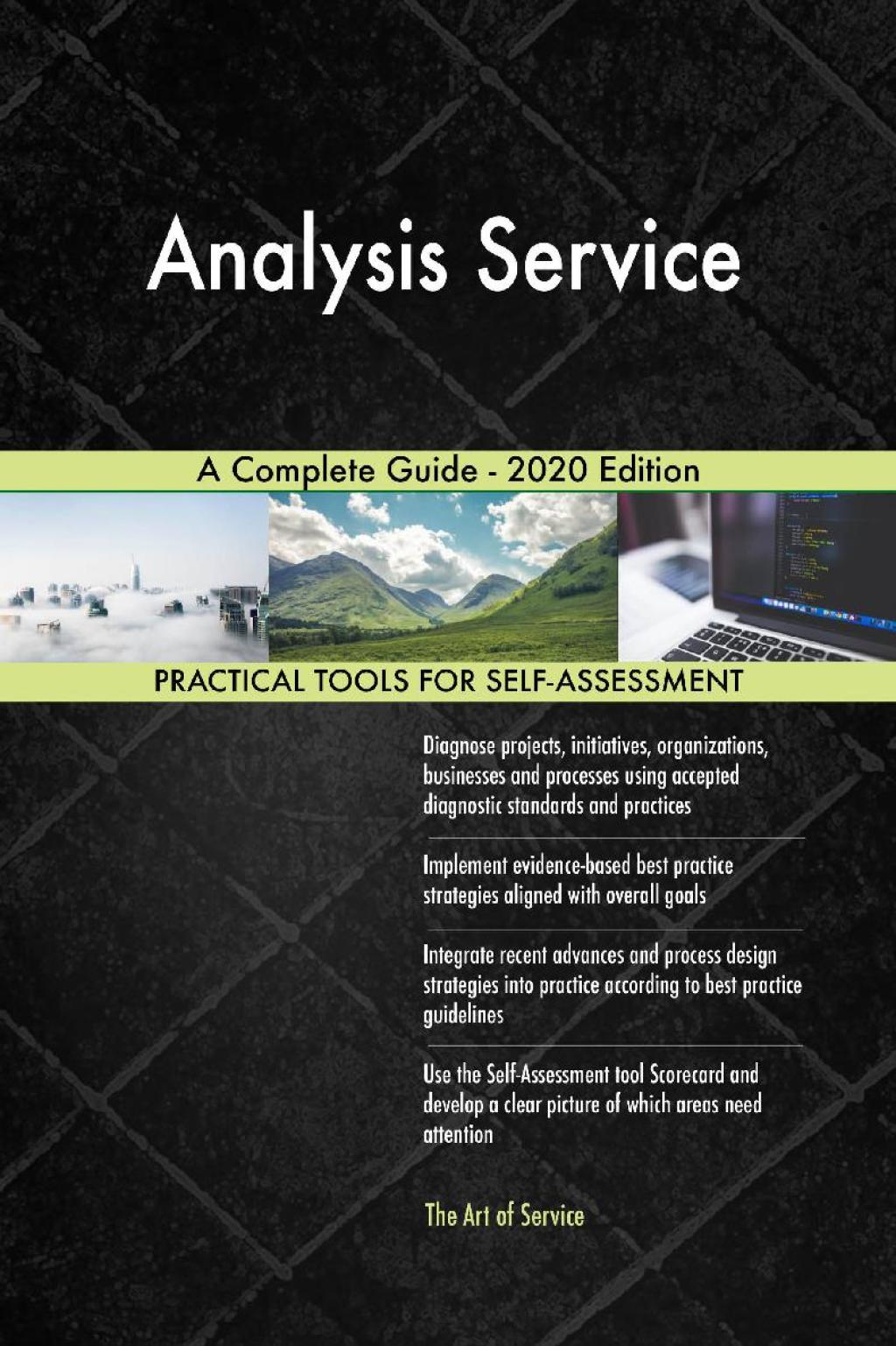 Analysis Service A Complete Guide - 2020 Edition (eBook) Analysis Service A Complete Guide - 2020 Edition (eBook)