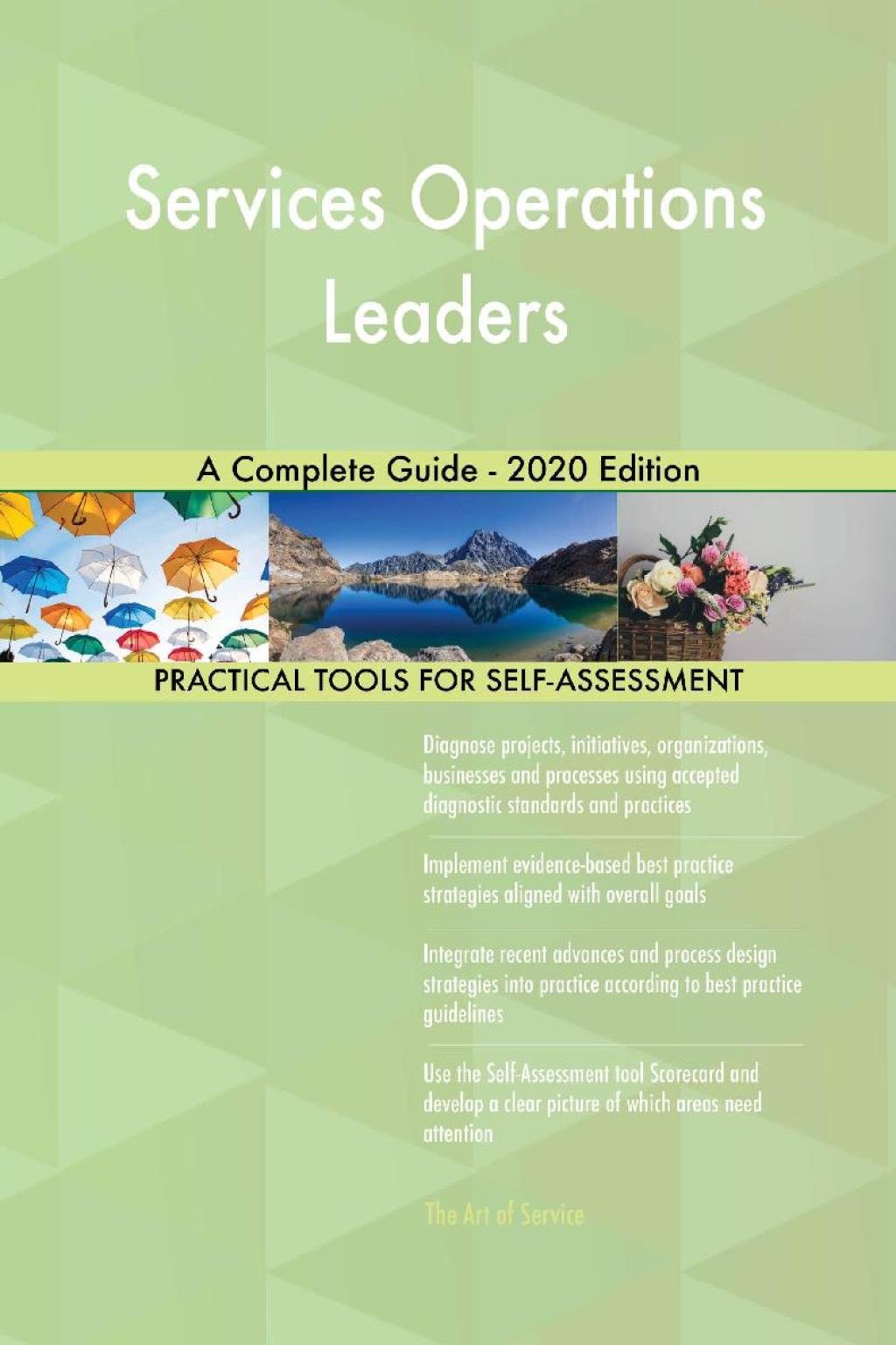 Services Operations Leaders A Complete Guide - 2020 Edition (eBook) Services Operations Leaders A Complete Guide - 2020 Edition (eBook)