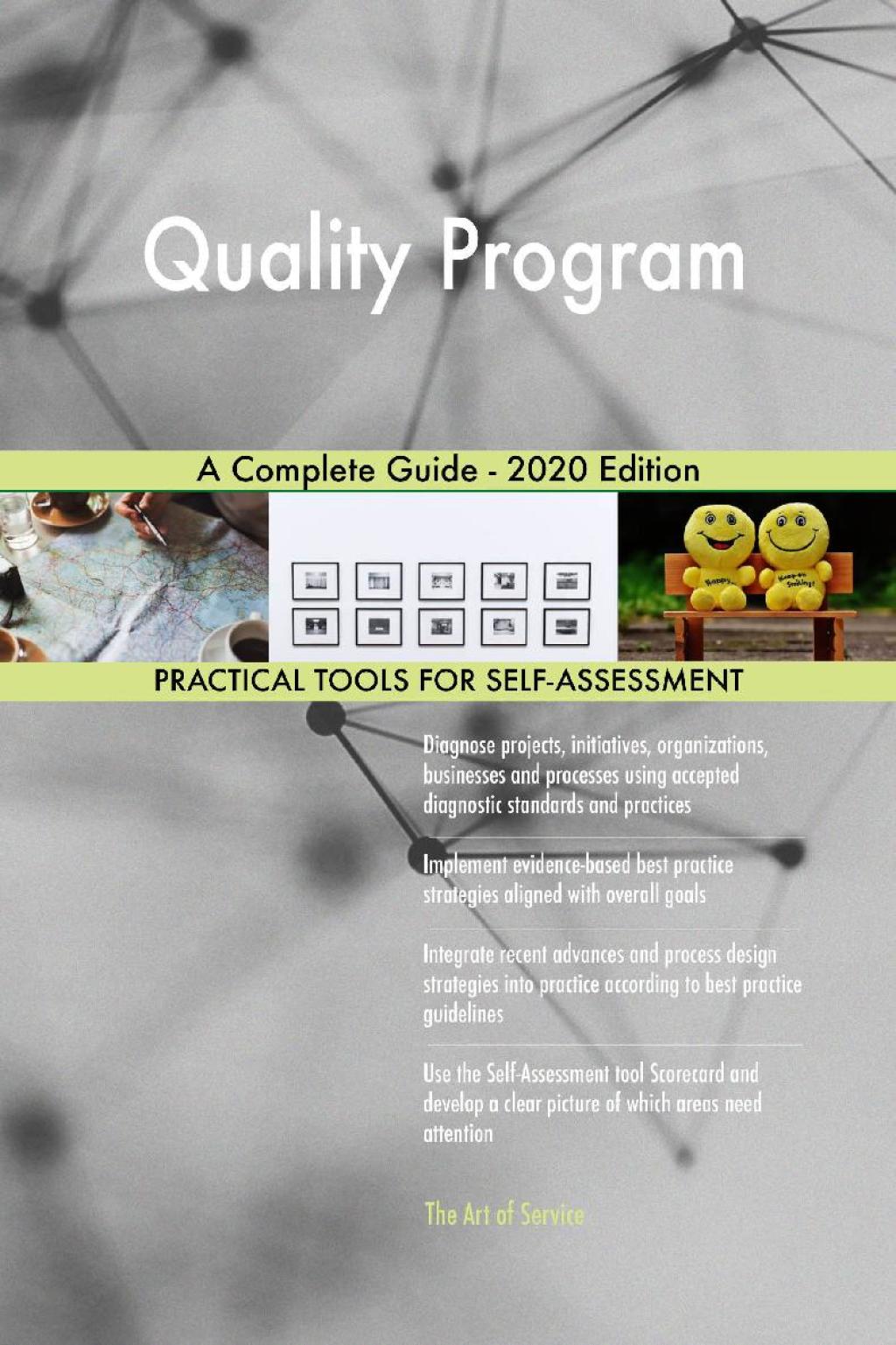 Quality Program A Complete Guide - 2020 Edition (eBook) Quality Program A Complete Guide - 2020 Edition (eBook)