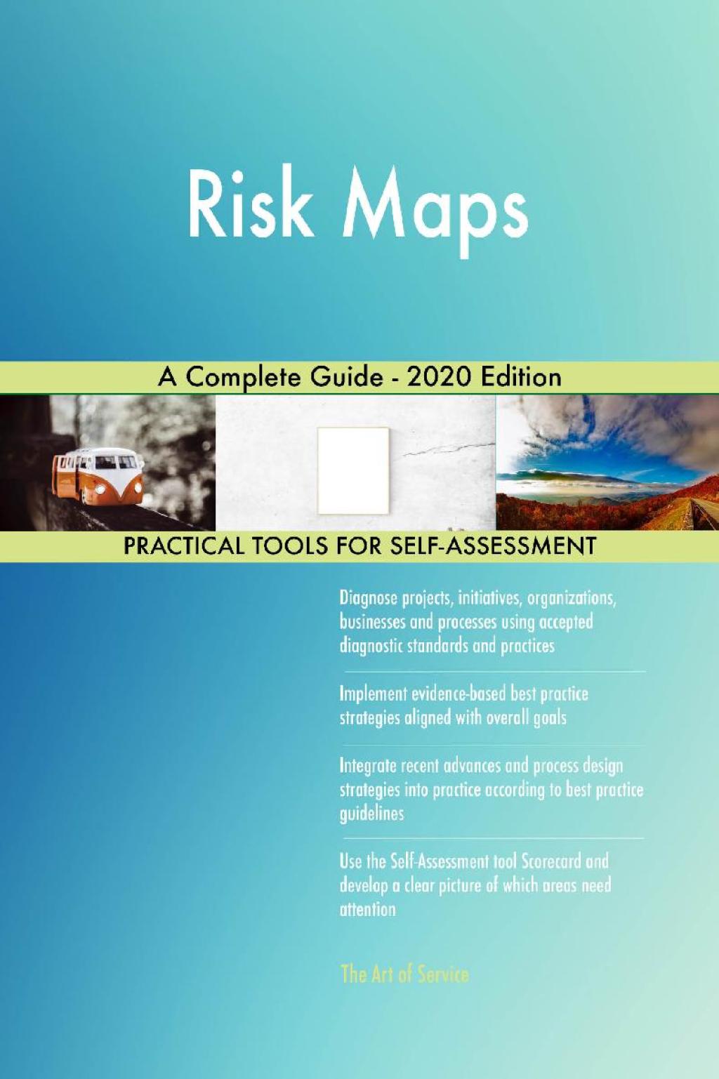 Risk Maps A Complete Guide - 2020 Edition (eBook) Risk Maps A Complete Guide - 2020 Edition (eBook)