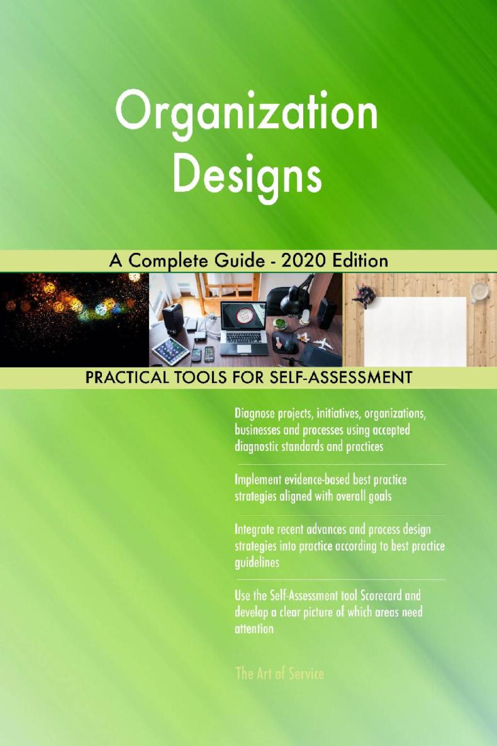 Organization Designs A Complete Guide - 2020 Edition (eBook) Organization Designs A Complete Guide - 2020 Edition (eBook)