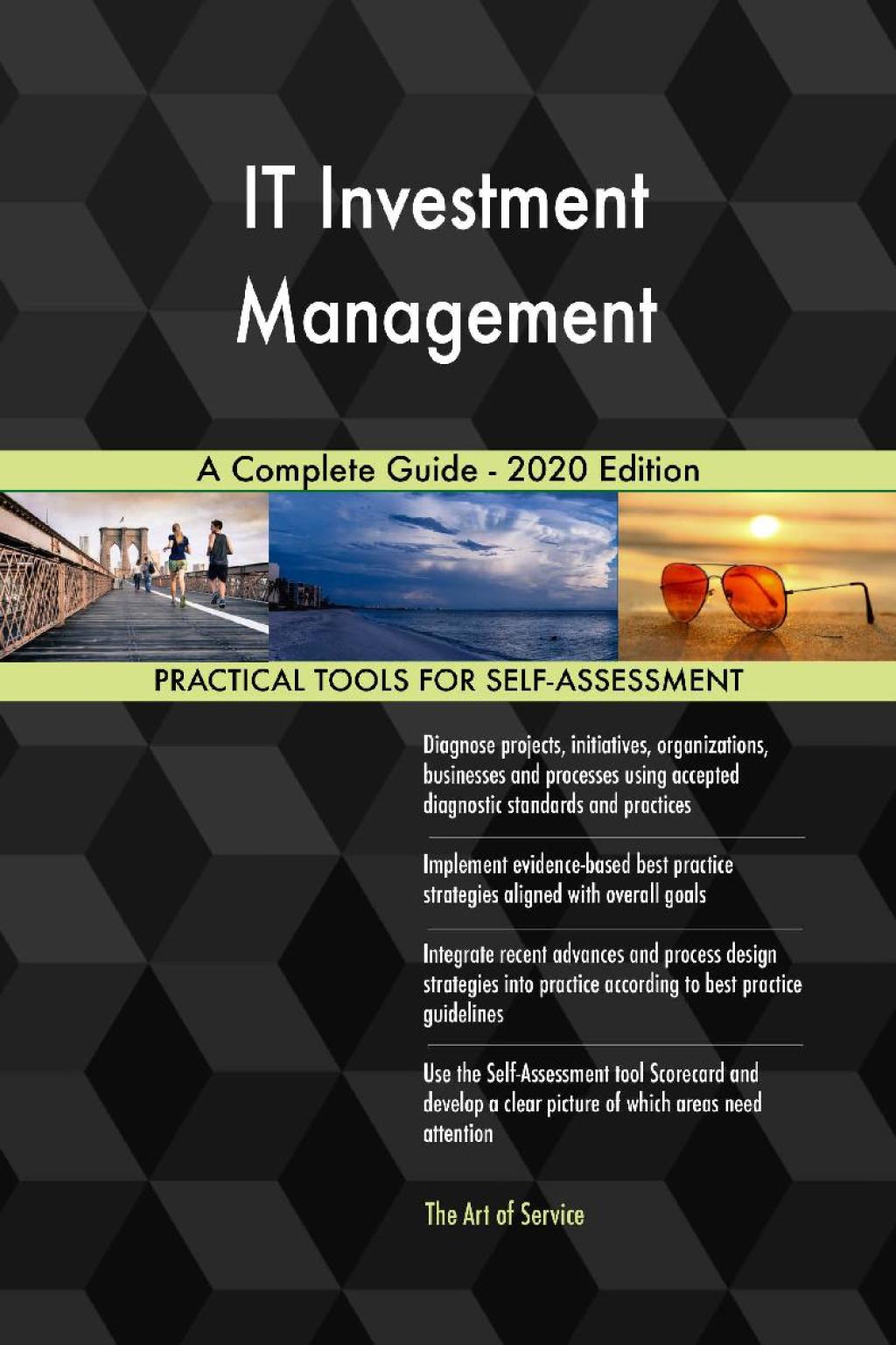 IT Investment Management A Complete Guide - 2020 Edition (eBook) IT Investment Management A Complete Guide - 2020 Edition (eBook)