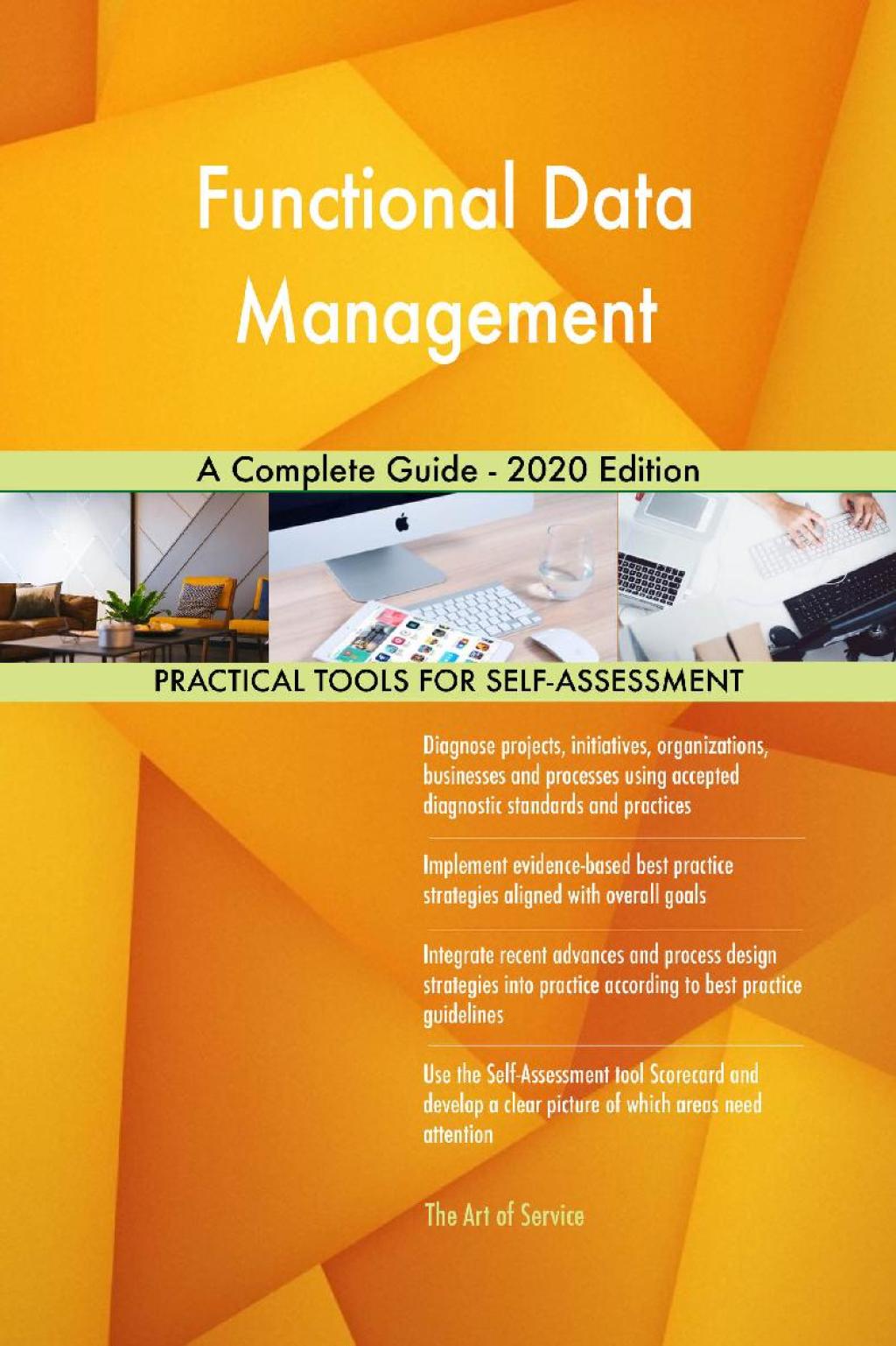 Functional Data Management A Complete Guide - 2020 Edition (eBook) Functional Data Management A Complete Guide - 2020 Edition (eBook)