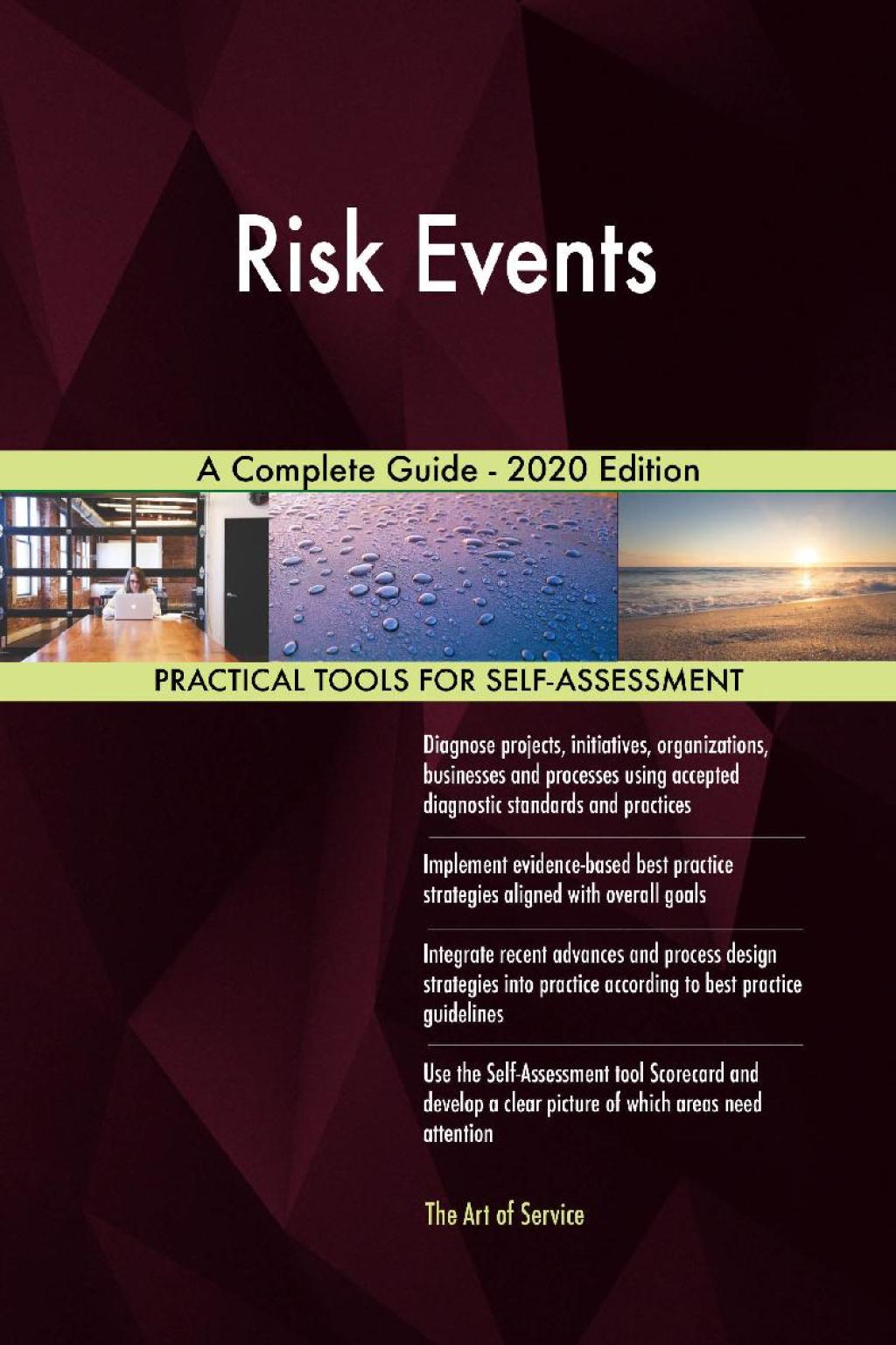 Risk Events A Complete Guide - 2020 Edition (eBook) Risk Events A Complete Guide - 2020 Edition (eBook)