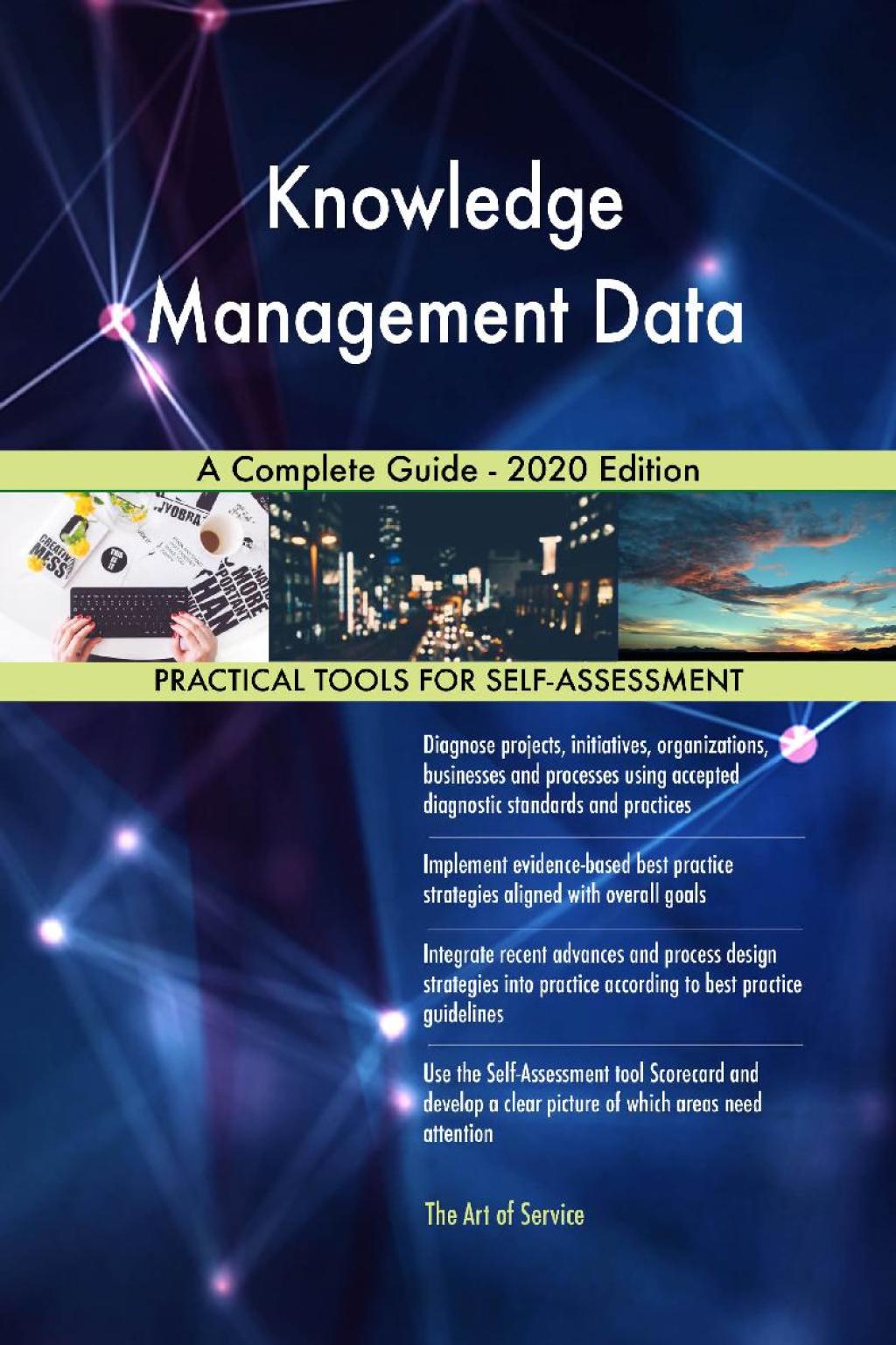 Knowledge Management Data A Complete Guide - 2020 Edition (eBook) Knowledge Management Data A Complete Guide - 2020 Edition (eBook)
