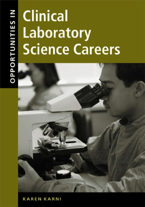 Cover image for book Opportunities in Clinical Laboratory Science Careers, Revised Edition